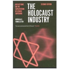 Holocaust Industry: Reflections on the Exploitation of Jewish Suffering Finkelstein NormanPaperback