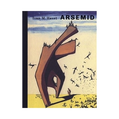 Arsemid /3.vyd./ - Ivan M. Havel