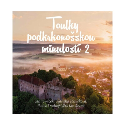 Toulky pojizerskou minulosti 2