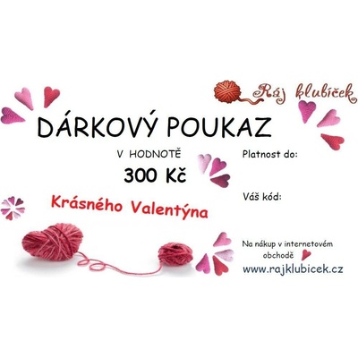 Dárkový poukaz VALENTÝN v hodnotě 300 Kč