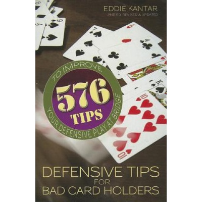 Defensive Tips for Bad Card Holders Kantar EddiePaperback