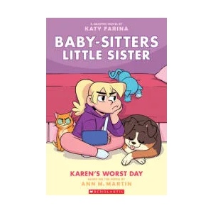 Karen's Worst Day: A Graphic Novel (Baby-sitters Little Sister #3) | Katy Farina (ISBN: 9781338356182)