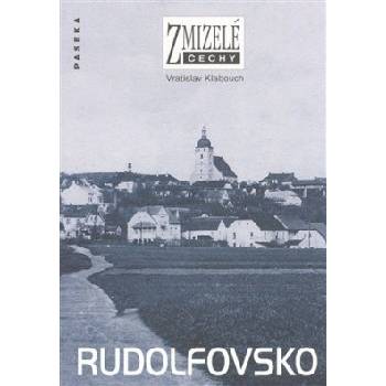 Zmizelé Čechy Rudolfovsko