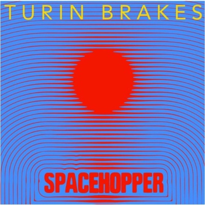 Turin Brakes - SPACEHOPPER Vinyl