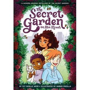 The Secret Garden on 81st Street | Amber Padilla (ISBN: 9780316459709)