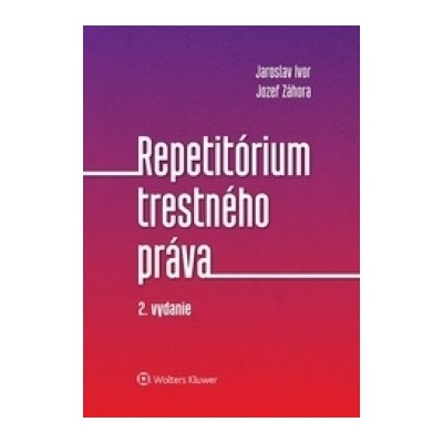 Repetitórium trestného práva, 2. vydanie