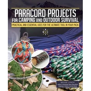 Paracord Projects for Camping and Outdoor Survival (ISBN: 9781497100459)