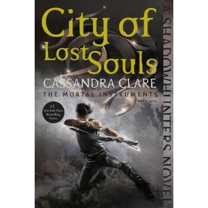 City of Lost Souls | Cassandra Clare (2015)
