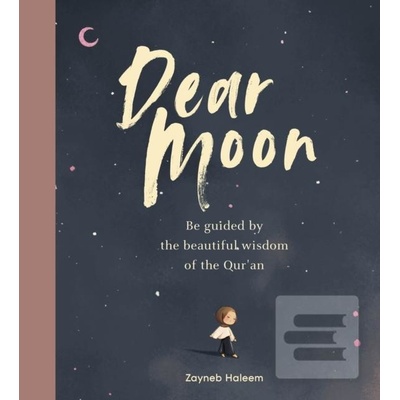 Dear Moon - Zayneb Haleem