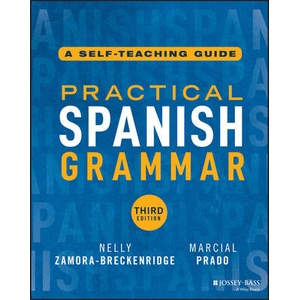 Practical Spanish Grammar | Zamora-Breckenridge, Nelly (ISBN: 9781394280315)