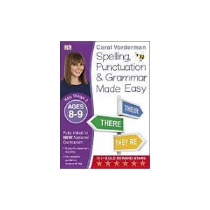 Spelling, Punctuation & Grammar Made Easy, Ages 8-9 (Key Stage 2) | Carol Vorderman (2015)