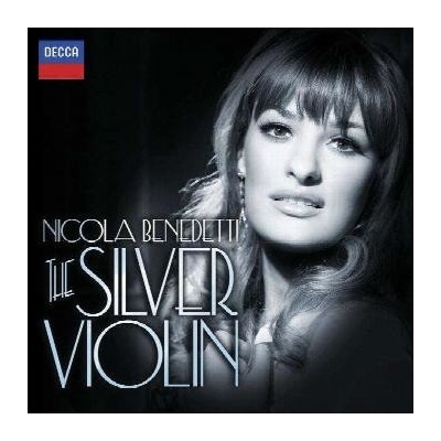 Nicola Benedetti - The Silver Violin, CD