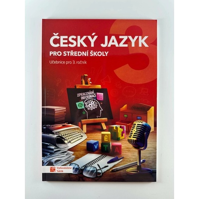 Český jazyk 3 pro střední školy UČ