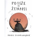 Potíže se ženami