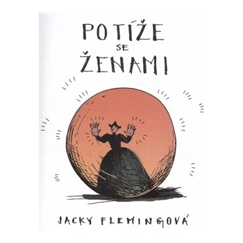 Potíže se ženami