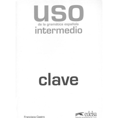 Uso De Gramatica Intermedio 2010 Claves