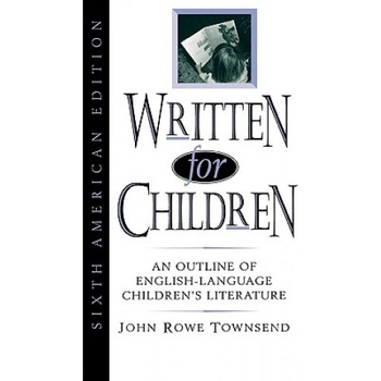 Written for Children | John Rowe Townsend