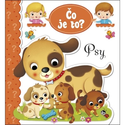 Čo je to? Psy