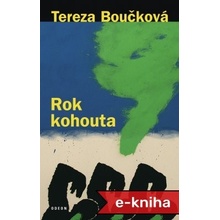 Rok kohouta - Tereza Boučková