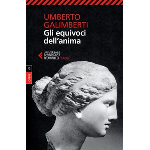Opere | Umberto Galimberti (ISBN: 9788807890062)