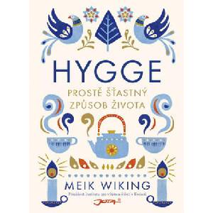 Hygge | Meik Wiking (ISBN: 9788075651112)