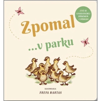 Zpomal ...v parku - Freya Hartas