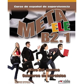 Meta Ele B2.1 Alumno + Ejercicios Rodríguez, J.r., García, M.á.