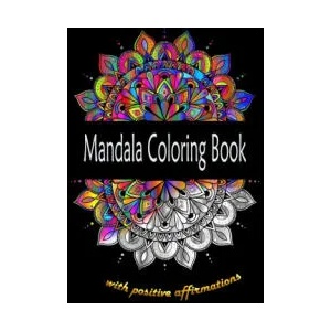 Mandala Coloring Book with positive affirmations | Sophie Autumn (ISBN: 9781915004017)