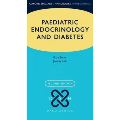 Paediatric Endocrinology and Diabetes | BUTLER, GARY; KIRK
