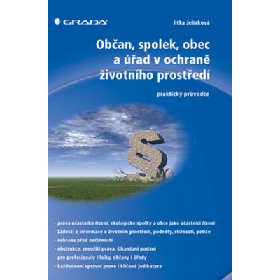 Občan, spolek, obec a úřad v ochraně životního prostředí