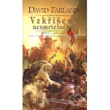 Vzkříšení nesmrtelného - David Farland