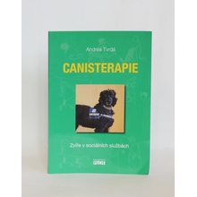 Canisterapie - Zvíře v sociálních službách - Andrea Tvrdá