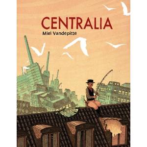 Centralia | Sean Michael Robinson (ISBN: 9781736860533)