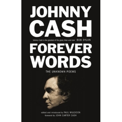 Forever Words - Johnny Cash