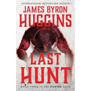 Last Hunt (ISBN: 9781964730882)