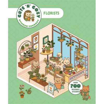 Cute 'n' Cozy Sticker Therapy: Florists (Skittledog)(Brožovaná)