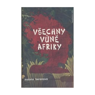 Všechny vůně Afriky