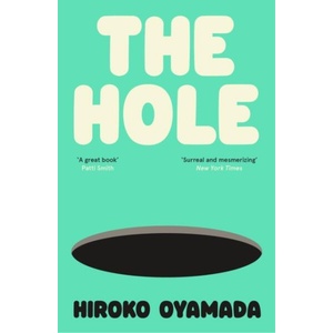 The Hole (ISBN: 9781803510620)