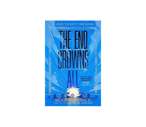 The End Crowns All
