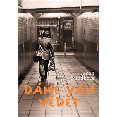 Dáme Vám vědět - Jacob Sundberg