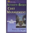Activity-Based Cost Management - Gary Cokins