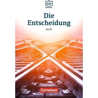 Die Entscheidung