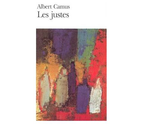 Les Justes - A. Camus