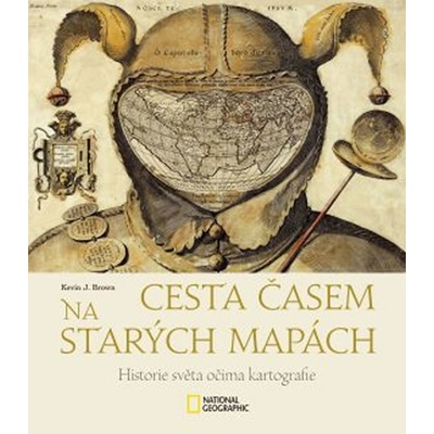 Cesta časem na starých mapách - Kevin J. Brown