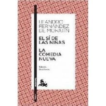 El si de las niñas. La comedia nueva