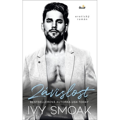 Závislost - Ivy Smoak
