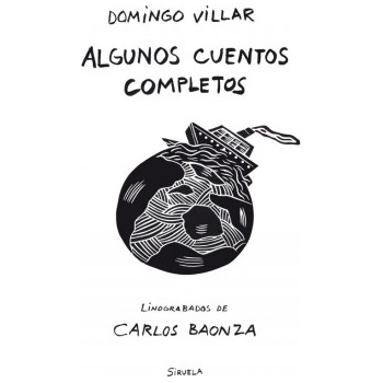 ALGUNOS CUENTOS COMPLETOS | DOMINGO VILLAR