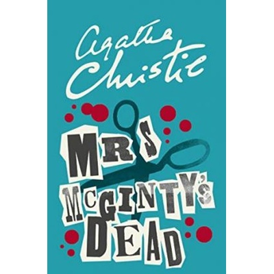 Mrs McGinty's Dead - Poirot - Agatha Christie