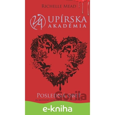 Posledná obeť - Richelle Mead