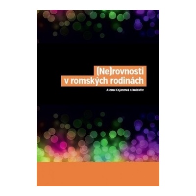 Nerovnosti v romských rodinách